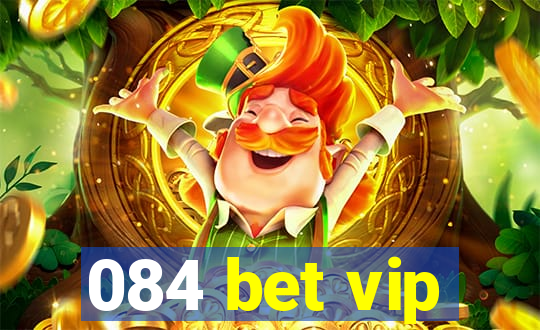 084 bet vip